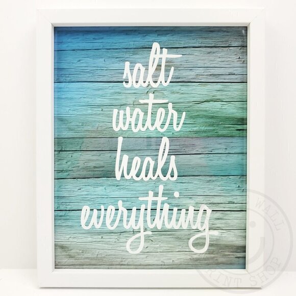 Saltwater Heals Everything Rustic Beach House Art Print Decor 8x10" White Framed - Picture 1 of 7